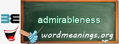 WordMeaning blackboard for admirableness